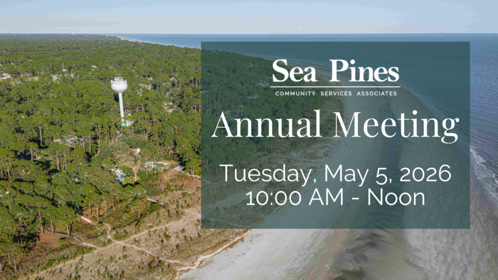 Aerial view of a coastal area with trees, a water tower, and sandy shore. Overlay text indicates the Sea Pines Annual Meeting on Tuesday, May 5, 2026, from 10:00 AM to Noon.